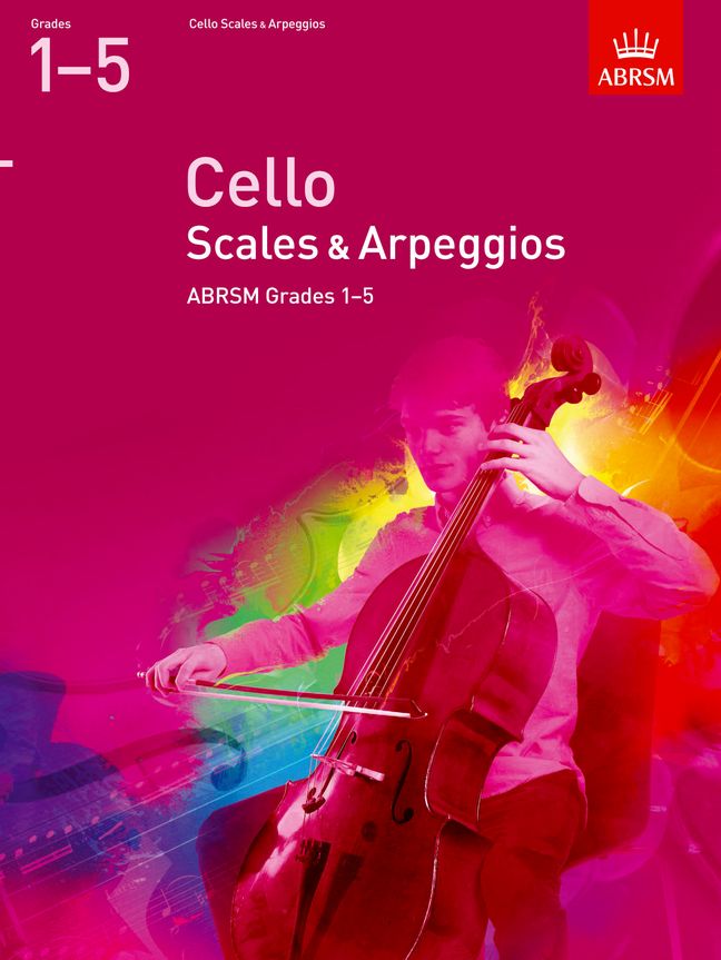 ABRSM CELLO SCALES & ARPEGGIOS GRADES 1-5