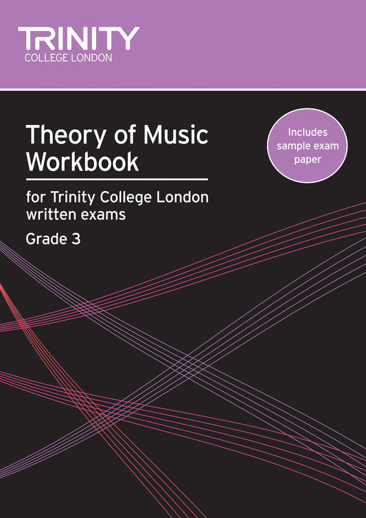TRINITY THEORY OF MUSIC WORKBOOK GRADE 3