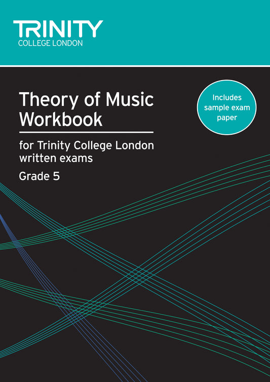 TRINITY THEORY OF MUSIC WORKBOOK GRADE 5